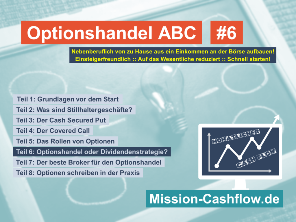 Optionshandel ABC - Optionshandel oder Dividendenstrategie - Titel Teil 6