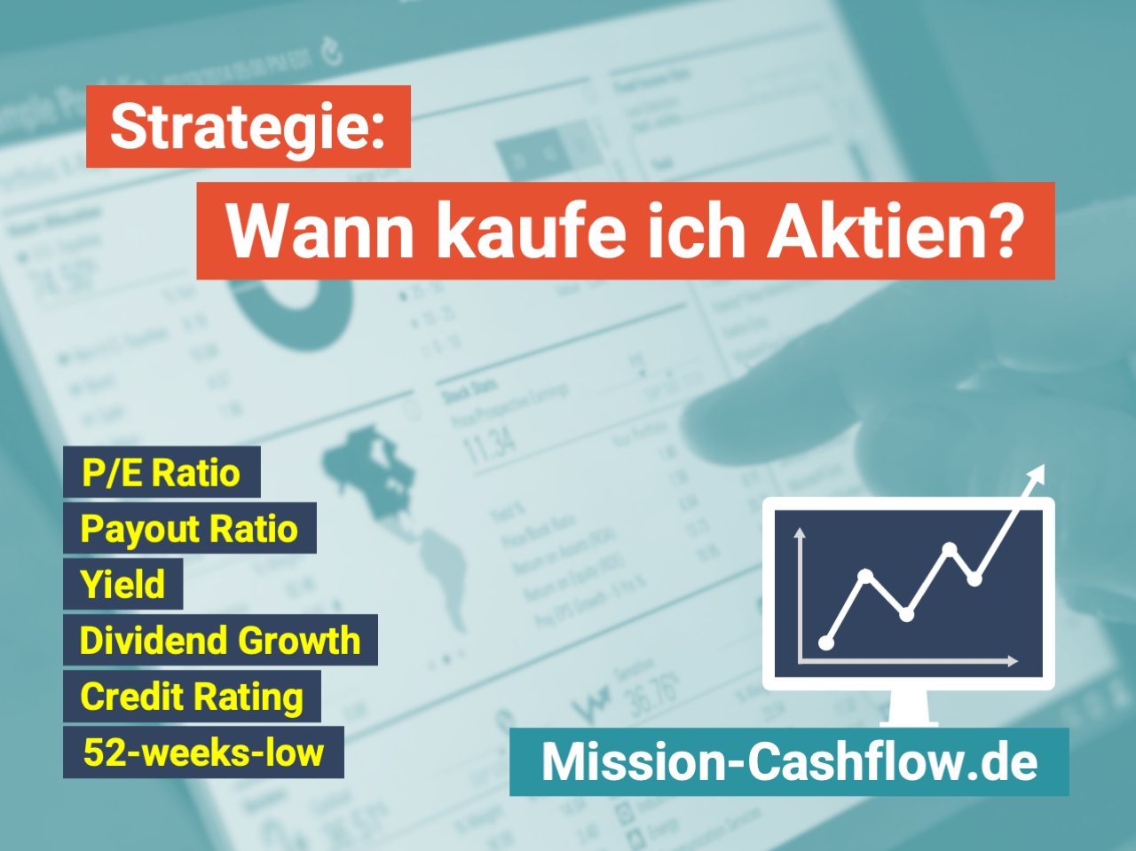 Strategie: Wann kaufe ich Aktien? - Mission-Cashflow.de