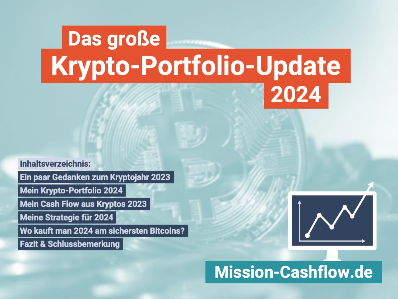 Das große Krypto-Portfolio-Update 2024 - Mission-Cashflow.de